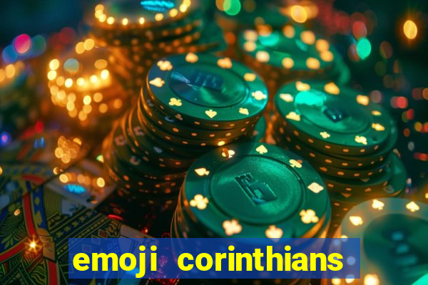 emoji corinthians copiar e colar